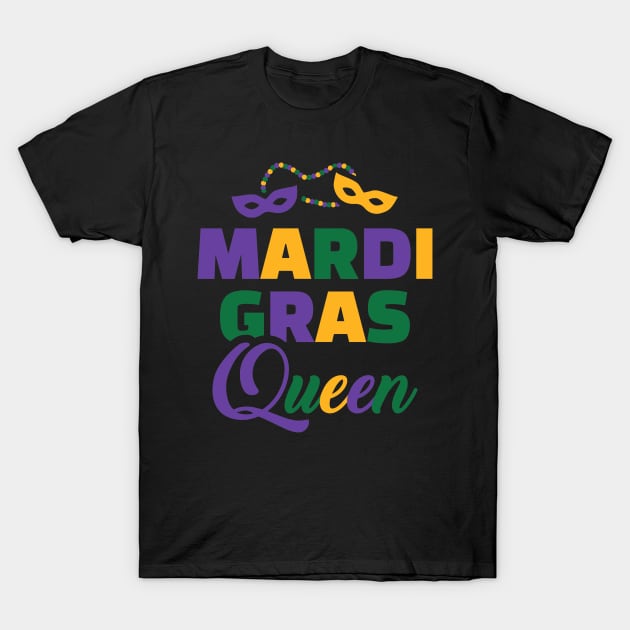 Mardi Gras Queen T-Shirt by Designzz